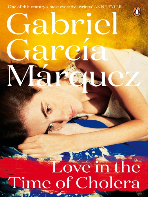 Title details for Love in the Time of Cholera by Gabriel Garcia Marquez - Available